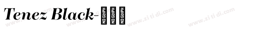 Tenez Black字体转换